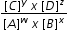 begin mathsize 12px style fraction numerator left square bracket C right square bracket to the power of y space x space left square bracket D right square bracket to the power of z over denominator left square bracket A right square bracket to the power of w space x space left square bracket B right square bracket to the power of x end fraction end style